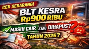 BLT Kesra Rp900 Ribu Cair? Cek Nama Penerima Online dan Syarat Lengkapnya