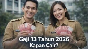 Kapan Gaji ke-14 2026 Cair Ini Jadwal Resmi Pencairan untuk ASN, Pensiunan & TNI Polri
